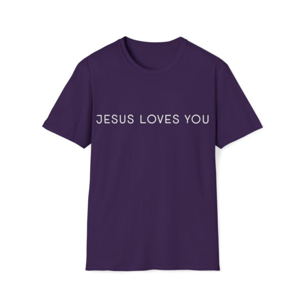 Jesus Loves You - Softstyle T-Shirt - Image 40