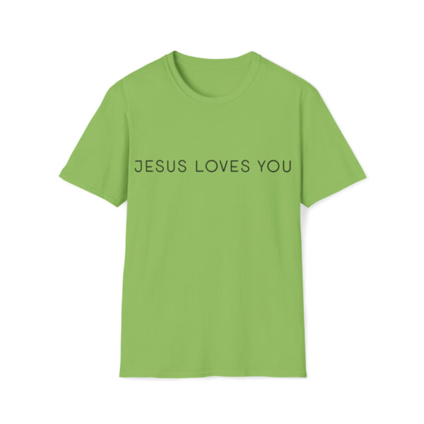 Jesus Loves You - Softstyle T-Shirt - Image 19